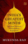 Front cover of the book 'HACHETTE INDIA Indias Greatest Minds' by Rao, Mukunda.