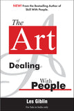 Front cover of the book 'The Art of Dealing with People Giblin, Les' by les giblin.
