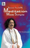 Front cover of the book 'Between You and Me Meditation Made Simple Nimishananda, Shri' by Nimishananda.