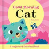 Front cover of the book 'Good Morning Cat (Magic Wheel Books)' by Katie Button.
