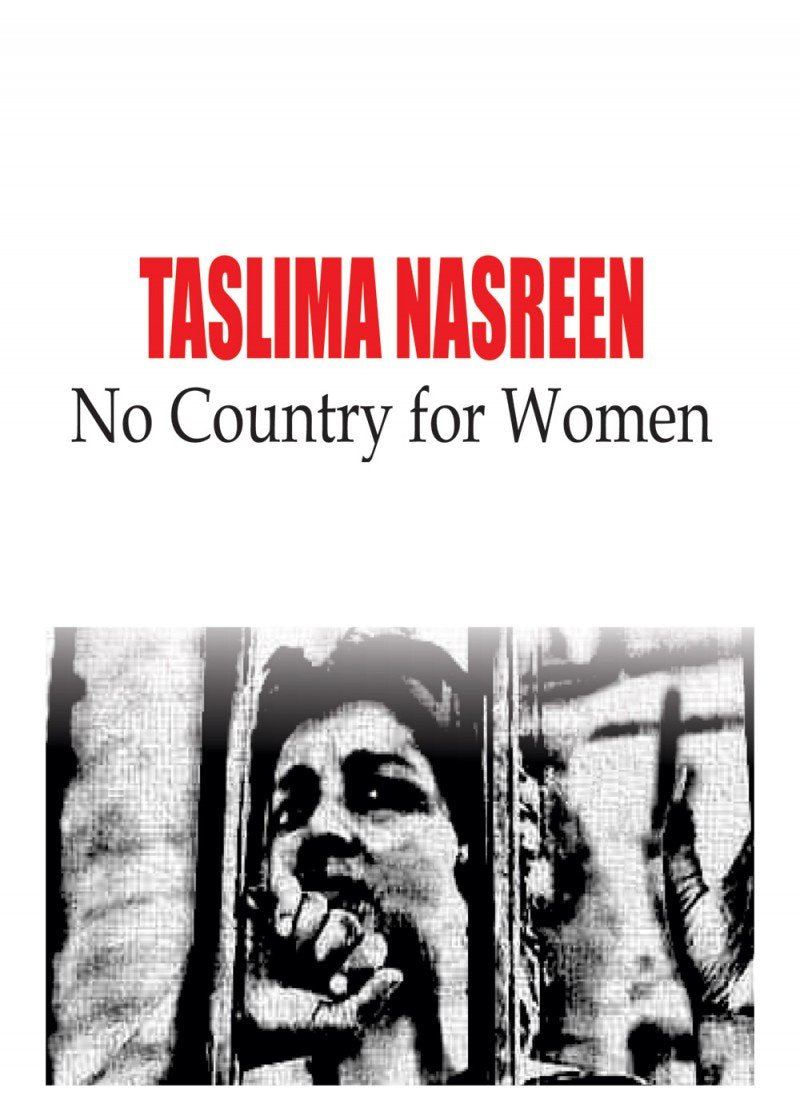 Front cover of the book 'No Country For Women' by Taslima, Nasrin.