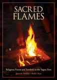 Front cover of the book 'Sacred Flames' by Arya Rohit.