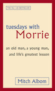 Front cover of the book 'Tuesdays with Morrie' by Albom, Mitch.