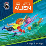 Front cover of the book 'Little Alien: A Flight in the Night (Campfire Graphic Novels)' by Rajesh Nagulakonda.