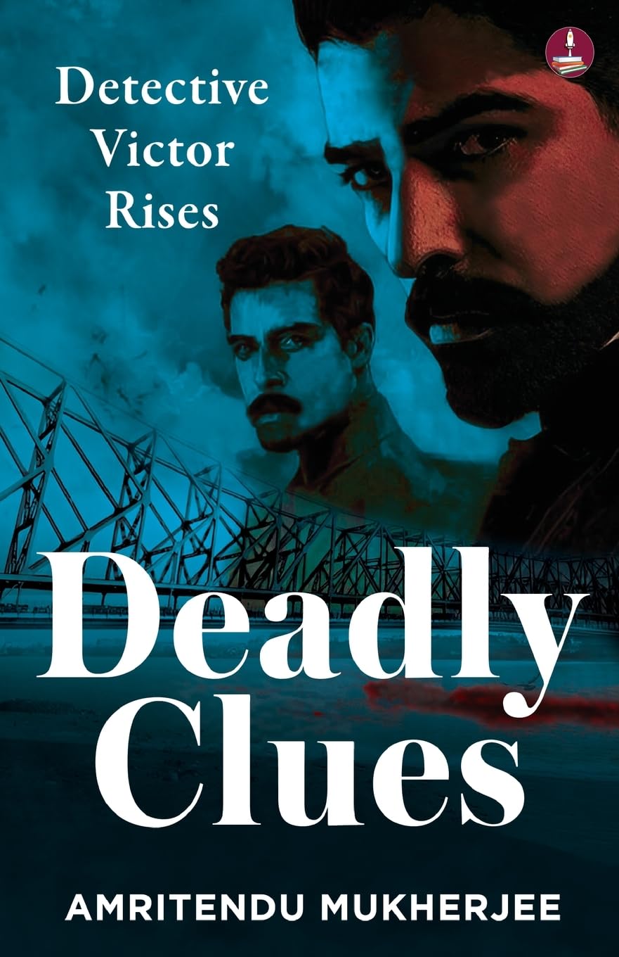 Front cover of the book 'Deadly Clues' by Amritendu Mukherjee.