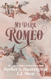 My Dark Romeo: An Enemies-To-Lovers Romance (Paperback) image 1