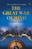 Front cover of the book 'The Great War of Hind' by Vaibhav Anand.
