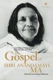 Front cover of the book 'The Gospel Of Shri Anandamayi Ma Volume 2: Conversations With The Divine Mother' by Lisa Prajna Hallstrom.