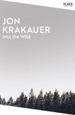 Front cover of the book 'Into the wild' by Jon  Krakauer.