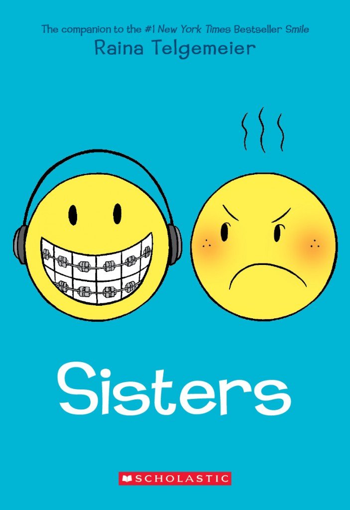 Front cover of the book 'Sisters' by Raina Telgemeier.
