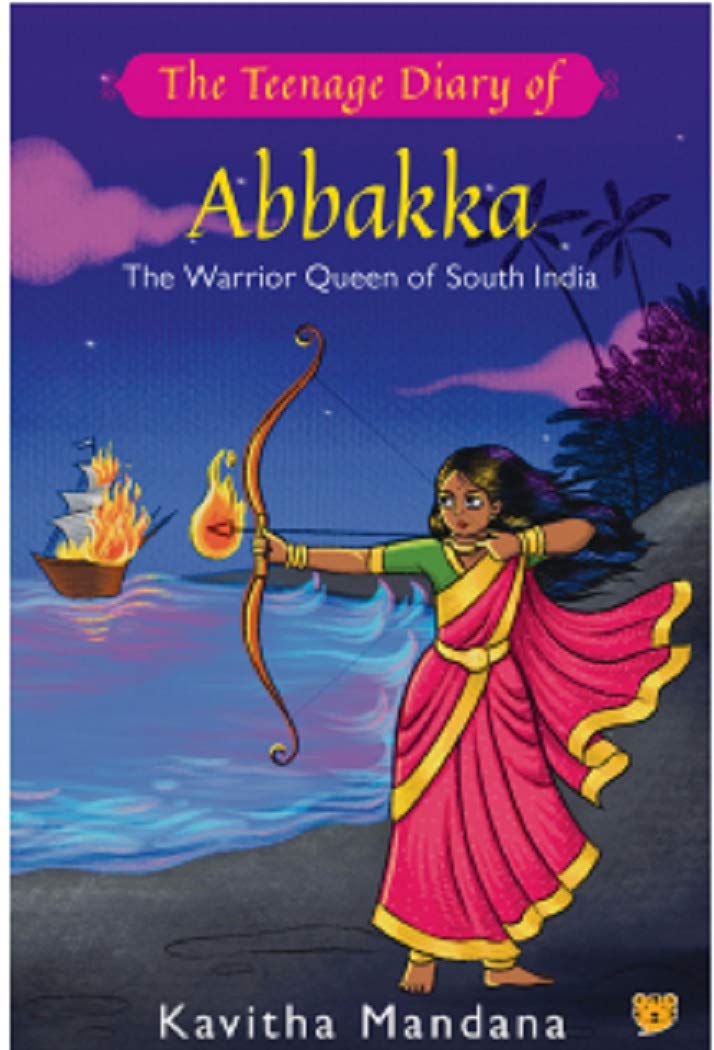 Front cover of the book 'The Teenage Diary of Abbakka' by Kavitha Mandana.