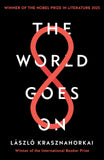 Front cover of the book 'World Goes On' by Krasznahorkai, László.