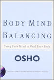 Front cover of the book 'Body Mind Balancing' by Osho.