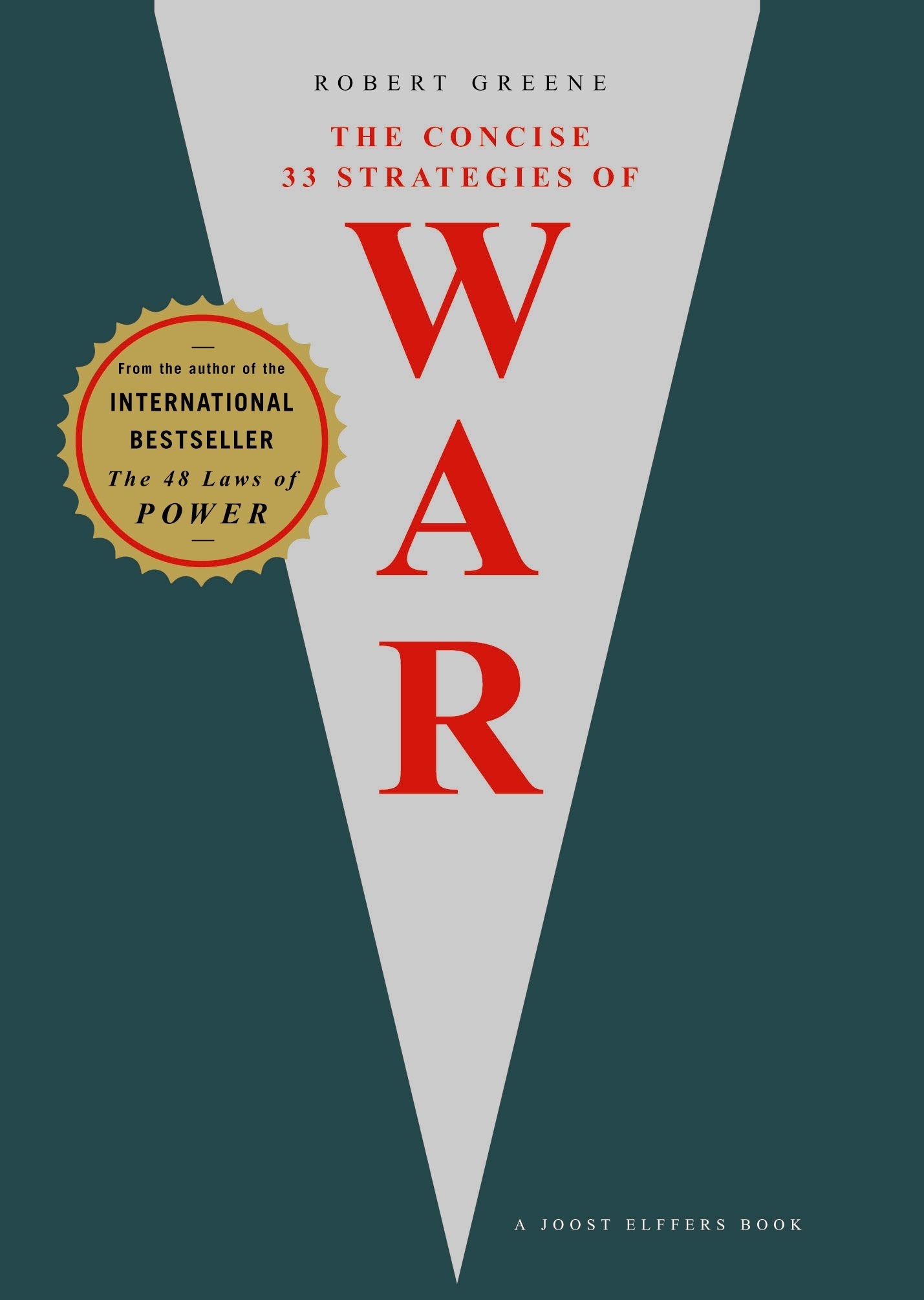 Front cover of the book 'The Concise 33 Strategies of War (The Modern Machiavellian Robert Greene)' by Greene Robert.