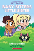 Front cover of the book 'Baby-Sitters Little Sister Graphix: Karen'S Witch' by Ann M Martin.