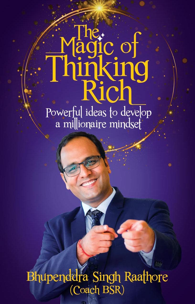 Front cover of the book 'The Magic of Thinking Rich' by Bhupenddra Singh Raathore.