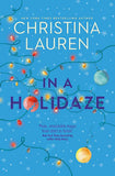 In A Holidaze: PaperbackÐ  by Christina Lauren