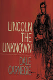 Lincoln the Unknown NYBooksHub