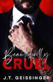 Beautifully Cruel - PaperbackÐ   by J T Geissinger
