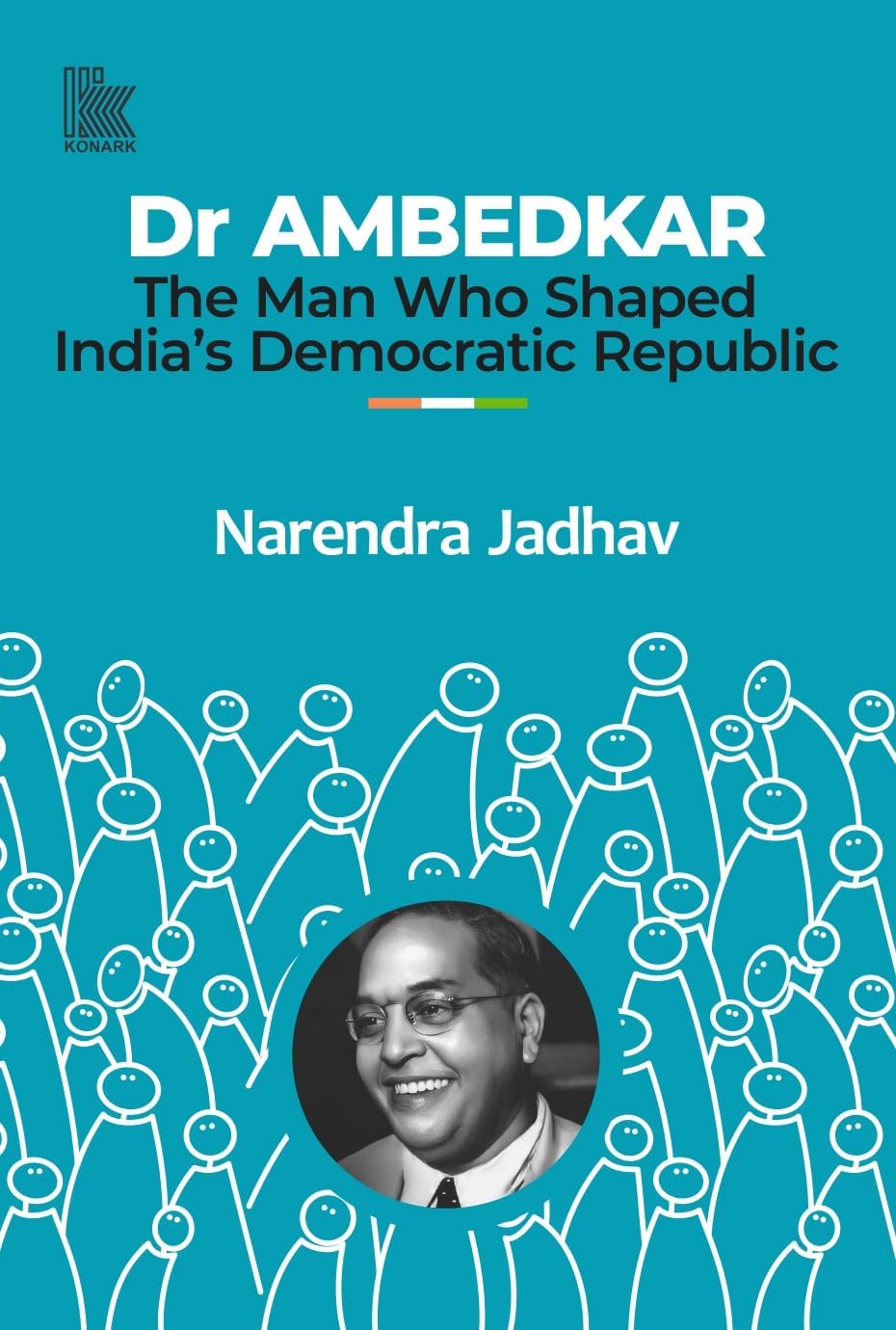 Front cover of the book 'Dr AMBEDKAR' by Narendra Jadhav.