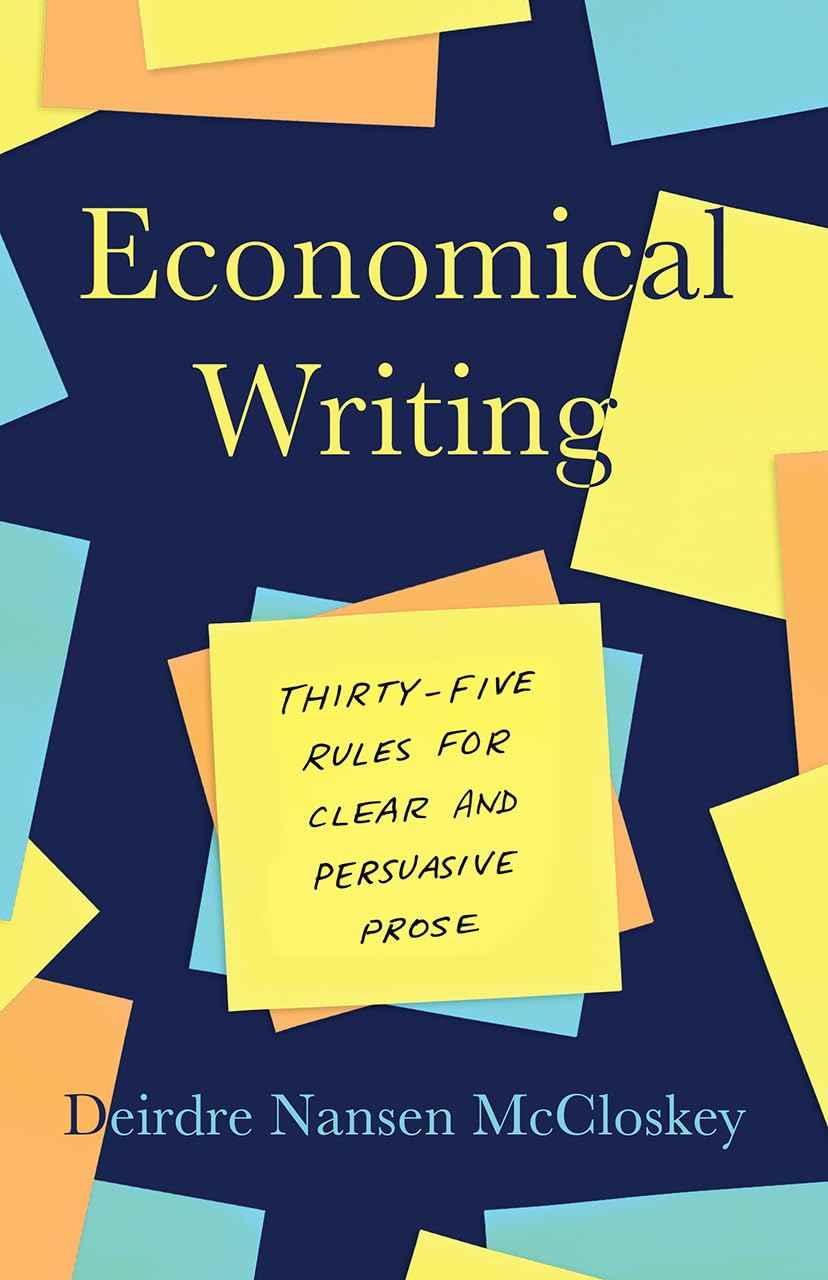 Economical Writing  --PaperbackÐ   by Deirdre Mccloskey