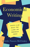 Economical Writing  --PaperbackÐ   by Deirdre Mccloskey