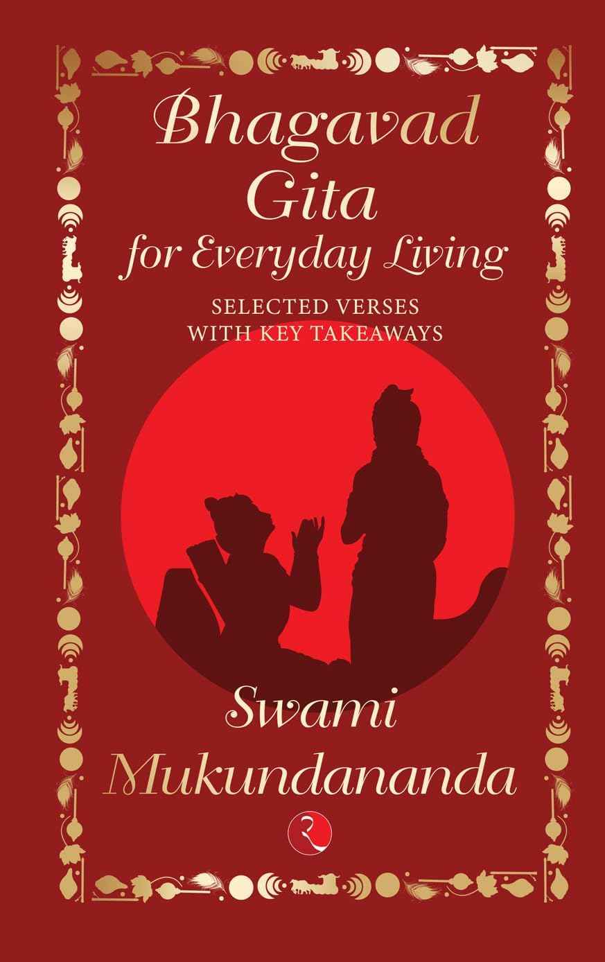 Bhagavad Gita for Everyday Living: Selected Verses with Key Takeaways NYBooksHub