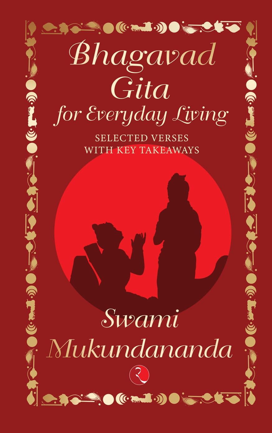 Bhagavad Gita for Everyday Living: Selected Verses with Key Takeaways NYBooksHub
