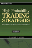 High Probability Trading Strategies,by Robert C. Miner (Paper back)