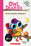 Front cover of the book 'Owl Diaries #12: Eva's Campfire Adventure (A Branches Book)' by Rebecca Elliott.