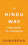 Front cover of the book 'The Hindu Way' by Samarpan.