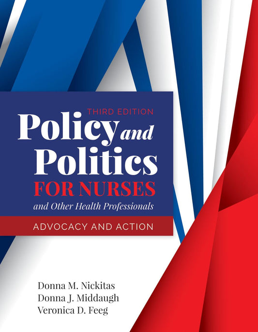 Book cover of Policy and Politics for Nurses and Other Health Professionals