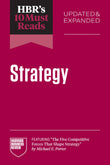 Front cover of the book 'HBR's 10 Must Reads on Strategy, Updated and Expanded (featuring "The Five Competitive Forces That Shape Strategy" by Mi' by Na.