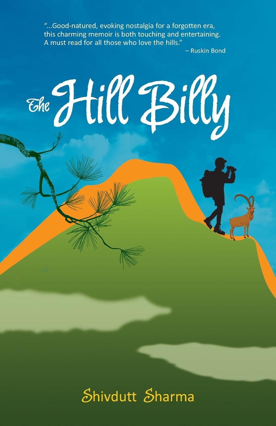 Front cover of the book 'The Hill Billy' by Shivdutt Sharma.