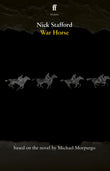 Front cover of the book 'War Horse' by Stafford, Nick.