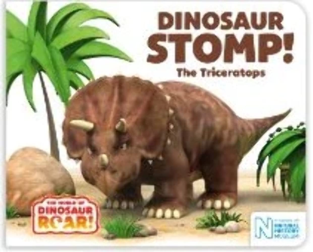 Front cover of the book 'Dinosaur Stomp! The Triceratops' by Macmillan Childrens Books.