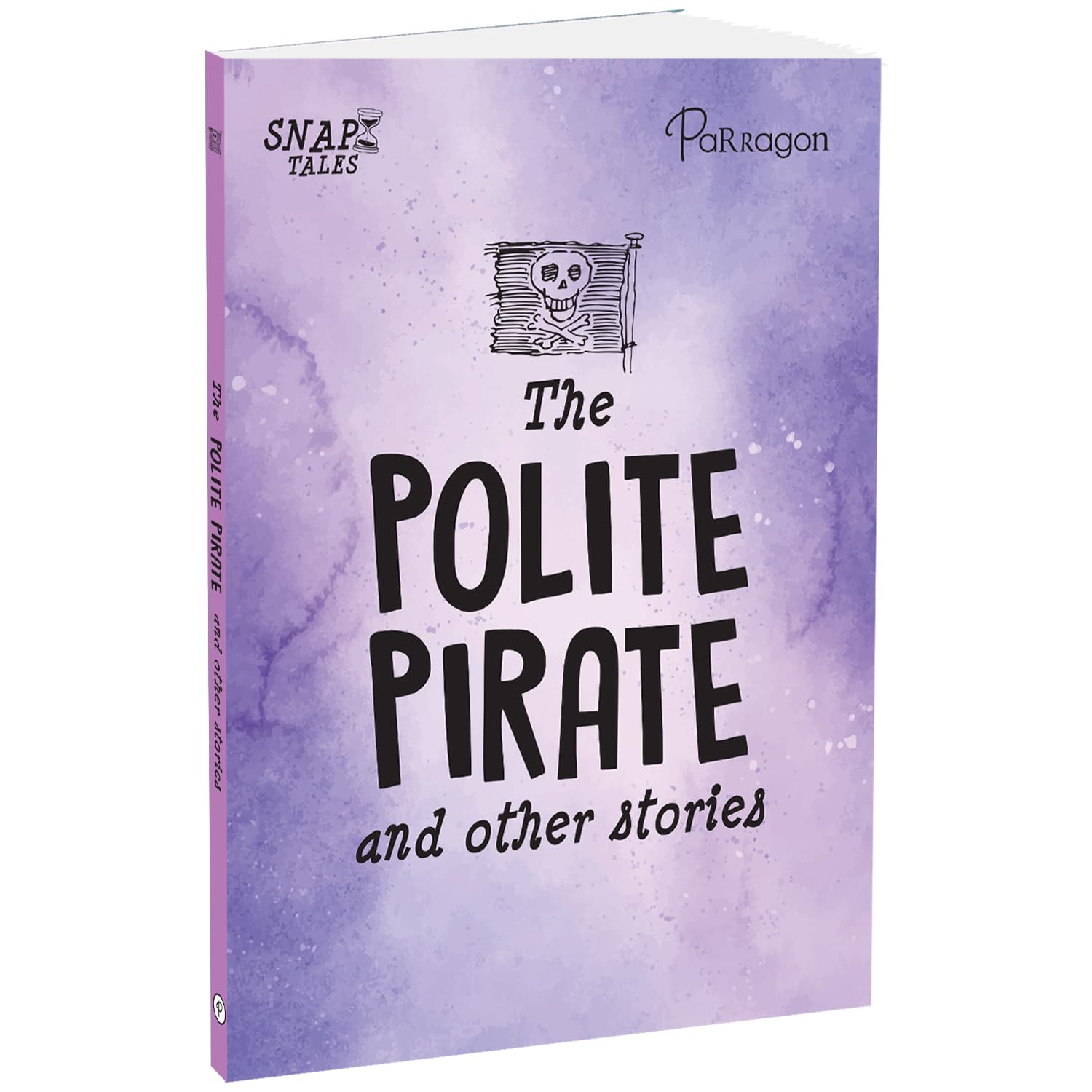Front cover of the book 'The Polite Pirate andOther Stories' by Parragon Books.
