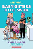 Front cover of the book 'Karens Haircut: A Graphic Novel' by Ann M Martin.