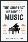 Front cover of the book 'The Shortest History of Music' by Andrew Ford.