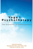 Front cover of the book 'Yoga and Psychotherapy: The Evolution of Consciousness' by Rama Swami.