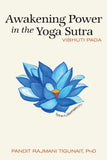 Front cover of the book 'Awakening Power in the Yoga Sutra: Vibhuti Pada' by Ph.D. Tigunait, Pandit Rajmani.