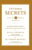 Front cover of the book 'Life Changing Secrets from the Three Masters of Success (English)' by Napoleon Hill, Dale Carnegie and Joseph Murphy.