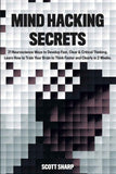 Mind Hacking Secrets - PaperbackÐ   by Scott Sharp