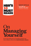 Front cover of the book 'HBR's 10 Must Reads on Managing Yourself (with bonus article "How Will You Measure Your Life?" by Clayton M. Christensen' by Na.