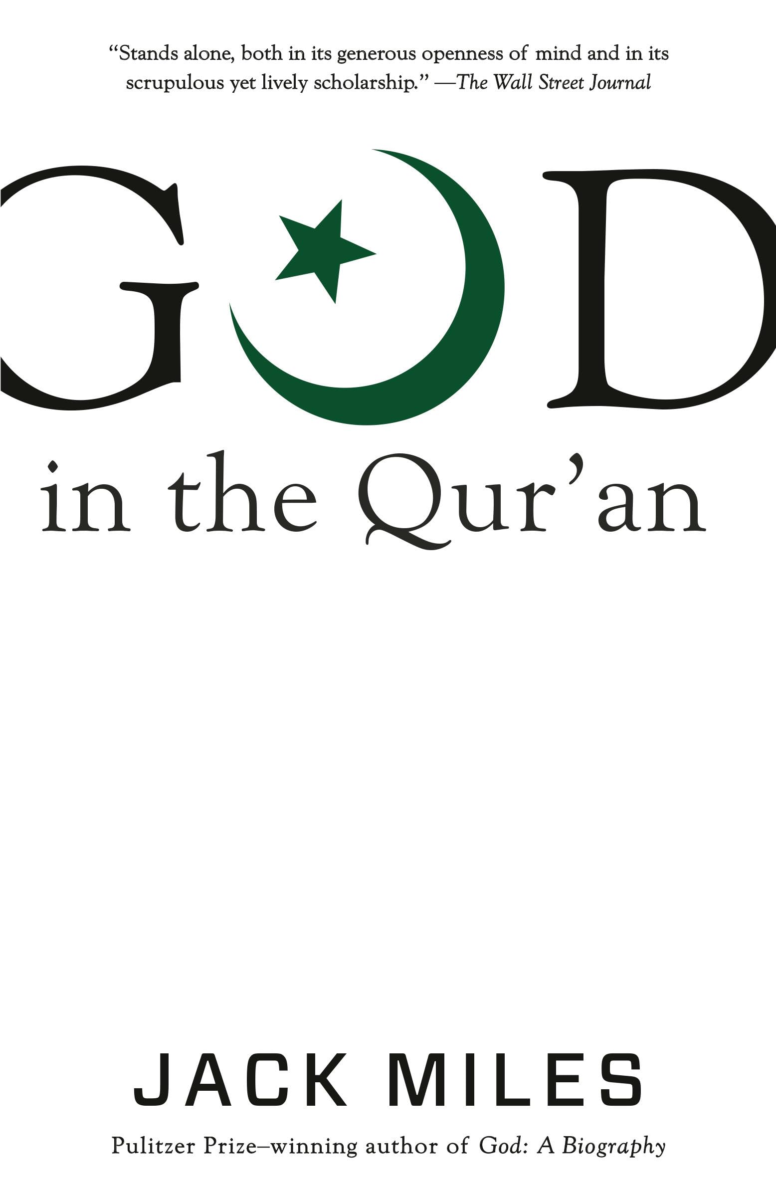 Front cover of the book 'God in the Qur'an (God in Three Classic Scriptures)' by Jack Miles.