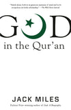 Front cover of the book 'God in the Qur'an (God in Three Classic Scriptures)' by Jack Miles.