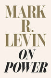 On Power Ð   by Mark R. Levin (Author)