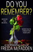 Do You Remember?: - PaperbackÐ  by Freida McFadden