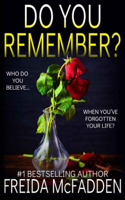 Do You Remember?: - PaperbackÐ  by Freida McFadden
