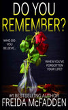 Do You Remember?: - PaperbackÐ  by Freida McFadden